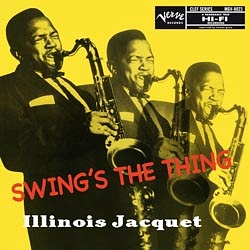 ILLINOIS JACQUET / SWING'S THE THING (MONO) [180g LP]